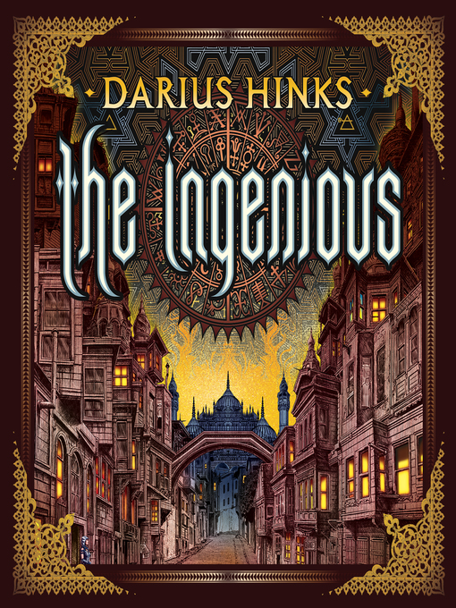 Title details for The Ingenious by Darius Hinks - Available